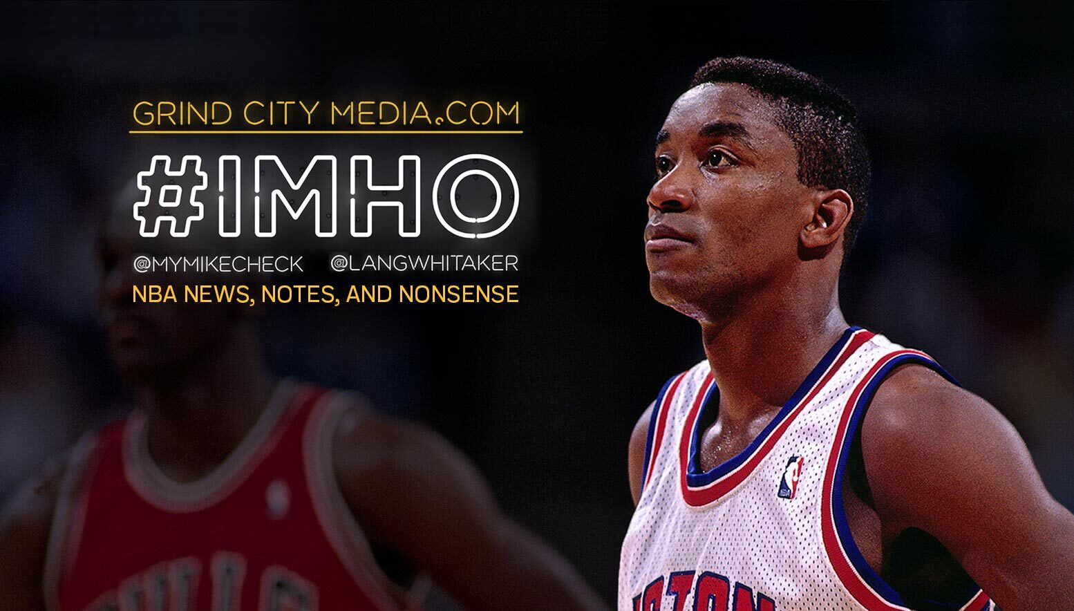 #IMHO: Ja and the Rookies, Jordan vs. Isiah, and the return of the NBA?