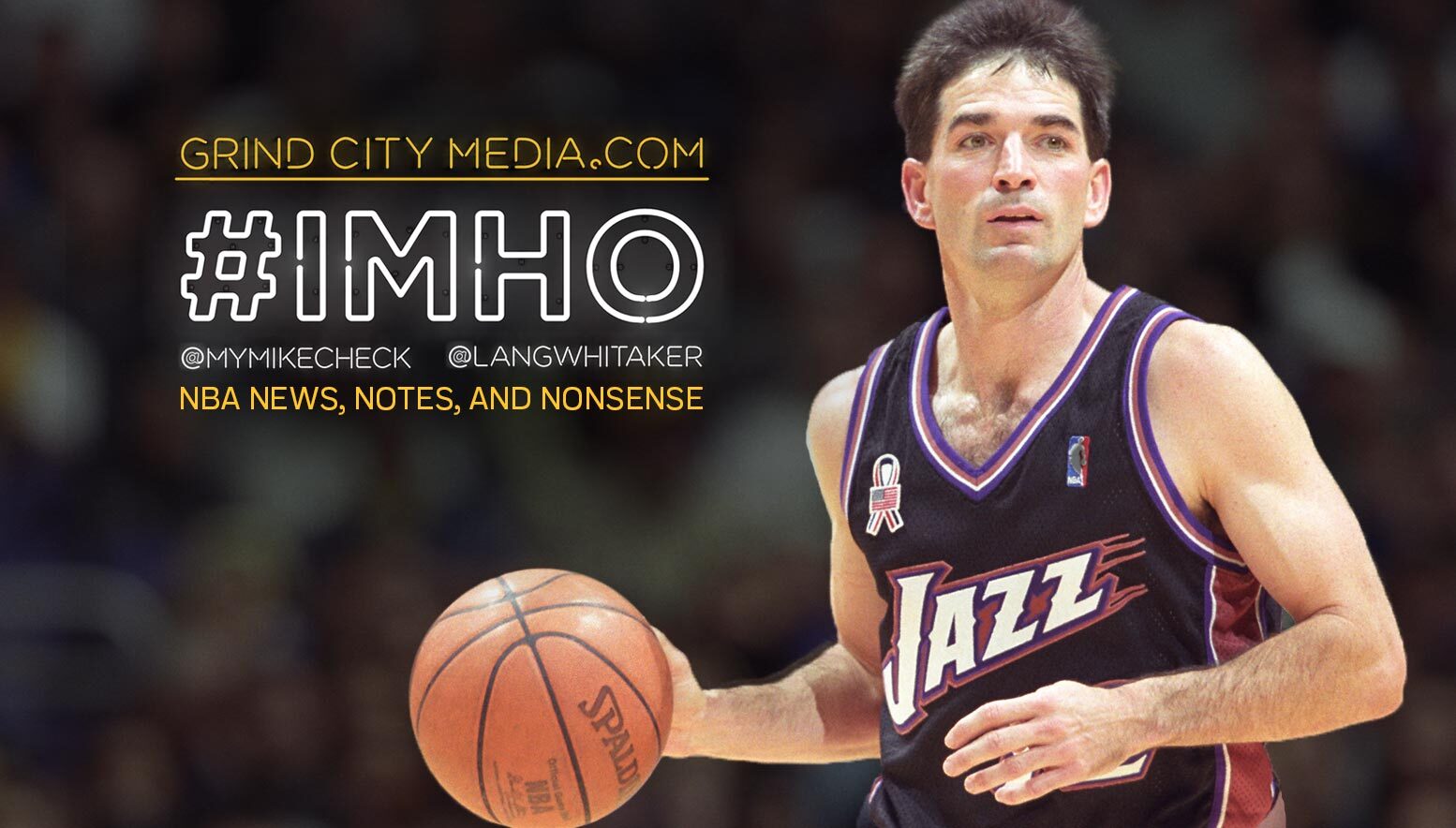 #IMHO: Michael Jordan, Stockton and the Mailman, Draymond Green and the return of the NBA