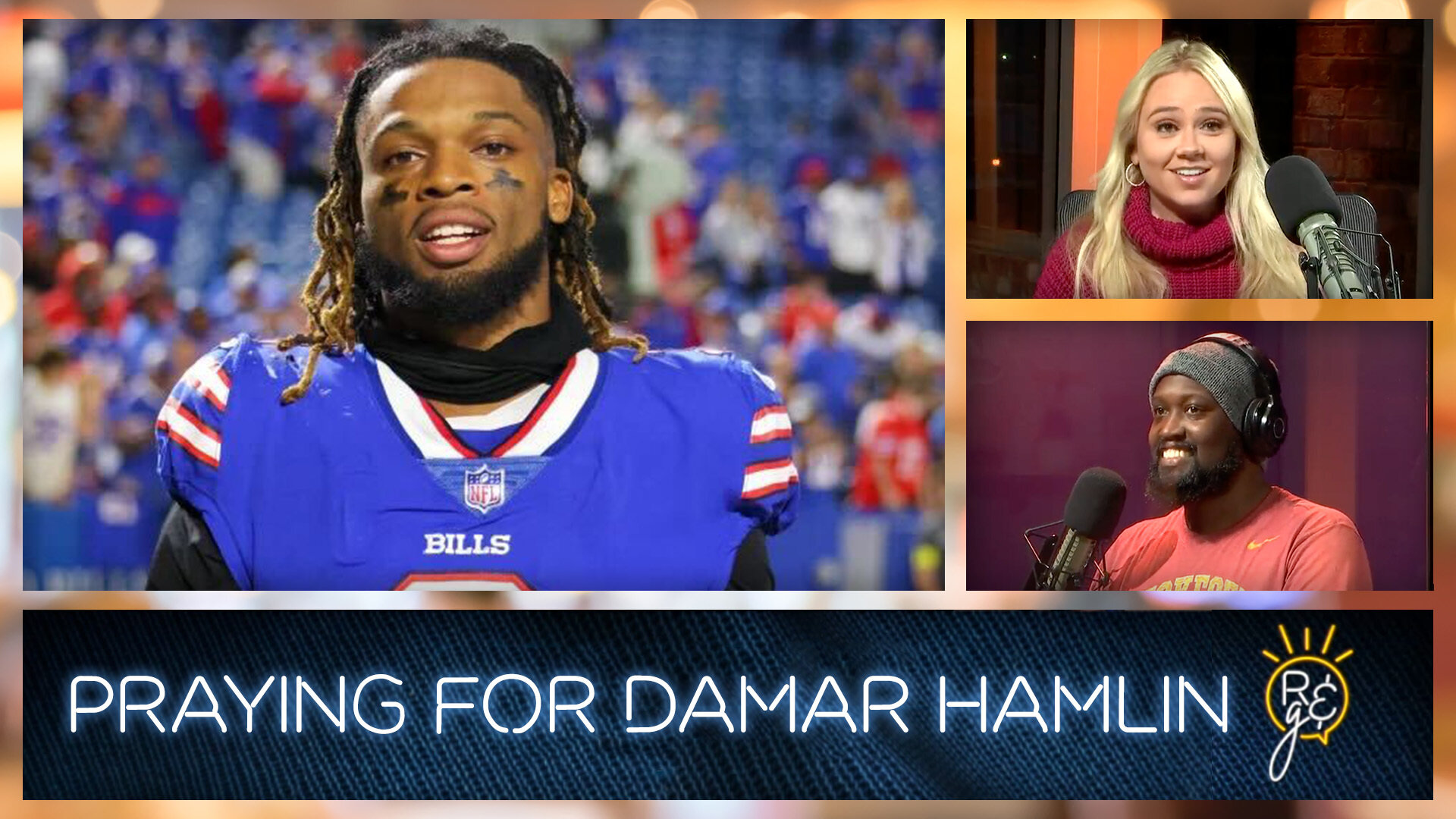 Rise & Grind: Praying For Damar Hamlin