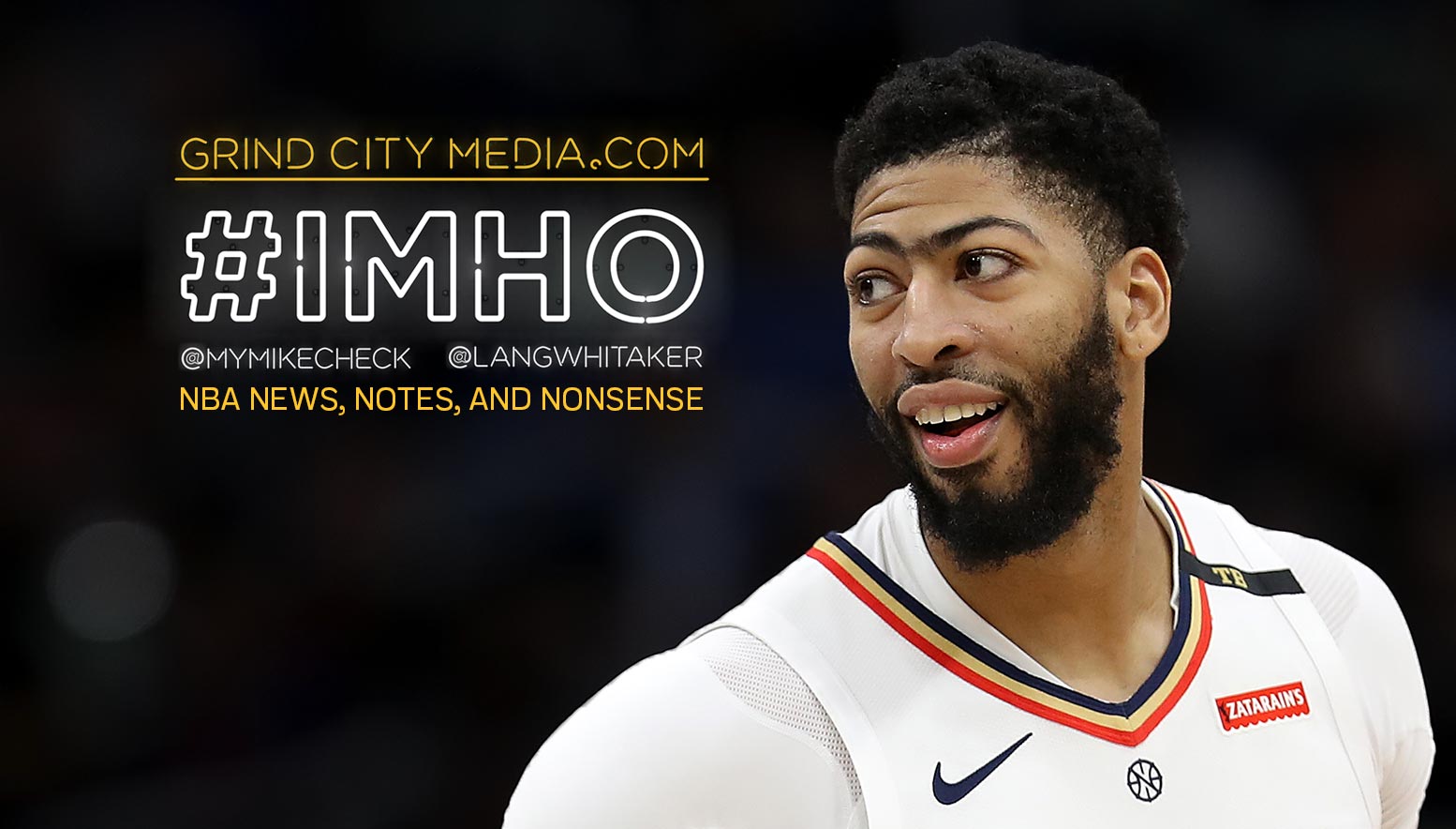 #IMHO: AD, the Lakers and the NBA Draft
