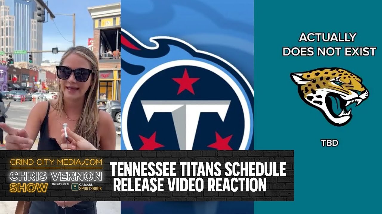 Tennessee Titans Schedule Release Video Reaction Chris Vernon Show